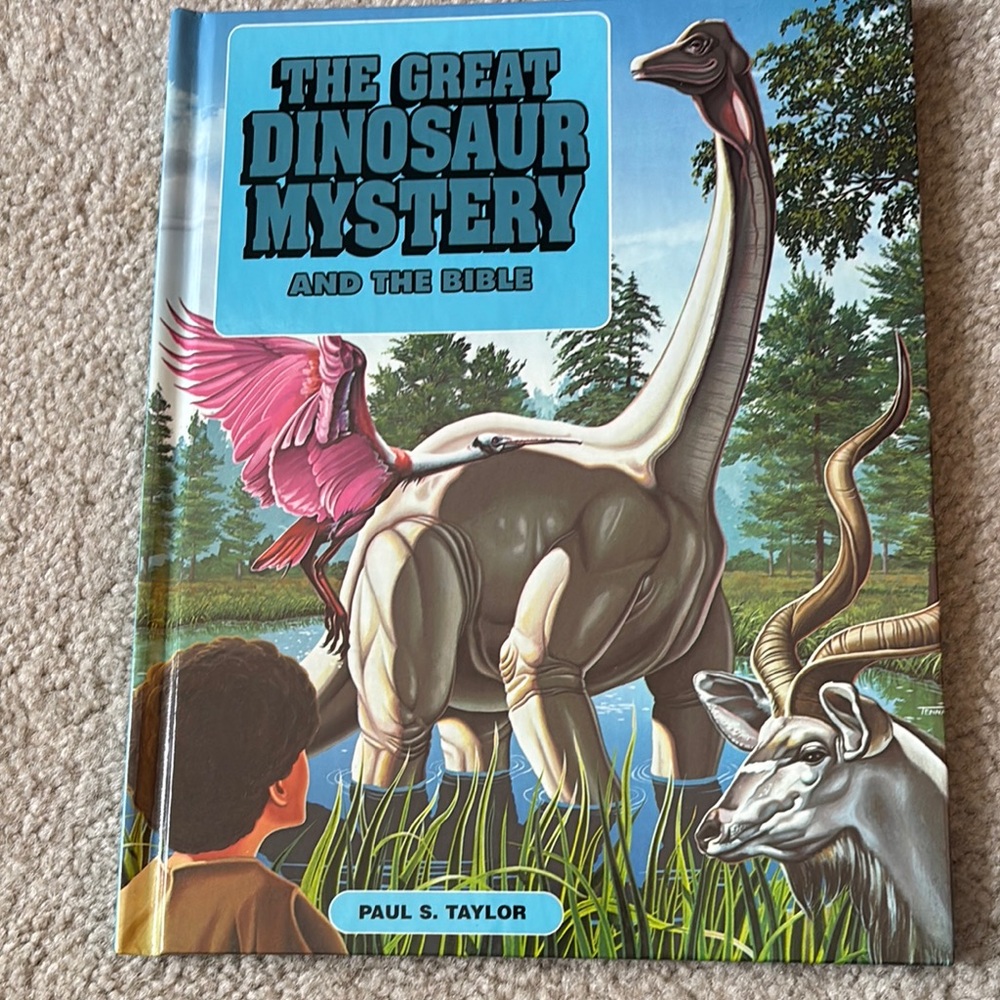 The Great Dinosaur Mystery and the Bible Book